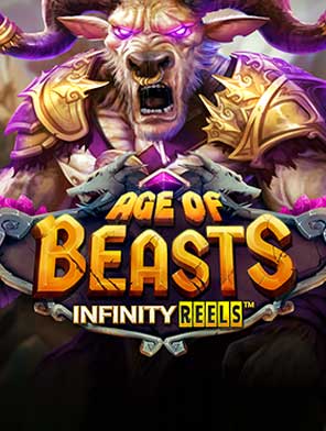 Age of Beasts Infinity Reels