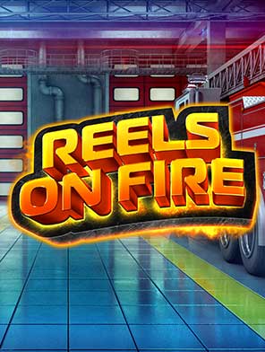 Reels on Fire